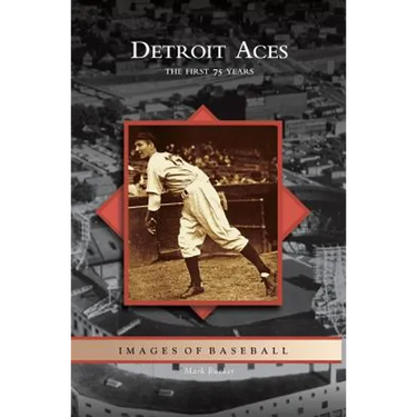 Detroit Aces: The First 75 Years