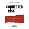 Connected Risk: Conquering the Perilous Risk Exposure Gap