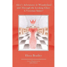 Alice's Adventures in Wonderland and Through the Looking Glass: A Victorian Satire?