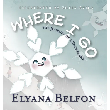 Where I Go: Journey of a Snowflake