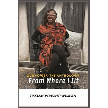 Our Power-The Anthology: From Where I Sit