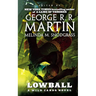 Lowball: A Wild Cards Novel (Book Two of the Mean Streets Triad)