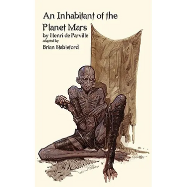 An Inhabitant of the Planet Mars