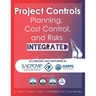 Project Controls - Planning, Cost Control, and Risks Integrated