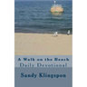 A Walk on the Beach: Daily Devotional