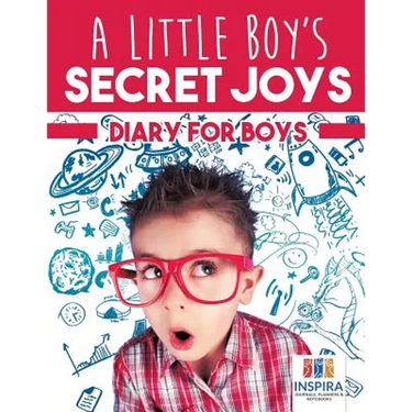 A Little Boy's Secret Joys Diary for Boys