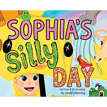Sophia's Silly Day