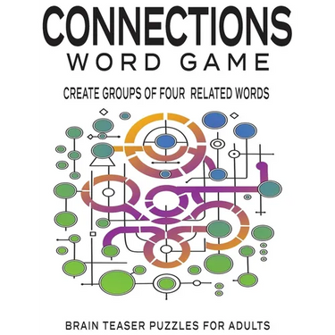 Connections Puzzle Book: Connections Word Game: Brain Teaser Puzzles for Adults