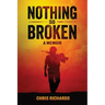 Nothing So Broken