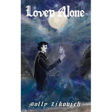 Loved Alone