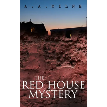 THE Red House Mystery: A Locked-Room Murder Mystery