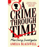 A Crime Through Time