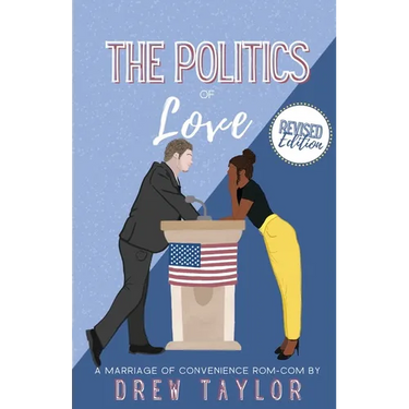 The Politics of Love: Revised Edition