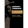 Sandino's Communism: Spiritual Politics for the Twenty-First Century