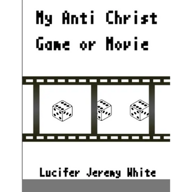 My Anti Christ Game Or Movie