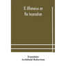 St. Athanasius On The Incarnation