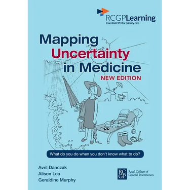 Mapping Uncertainty in Medicine New Edition