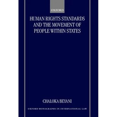 Human Rights Standards and the Free Movement of People Within States