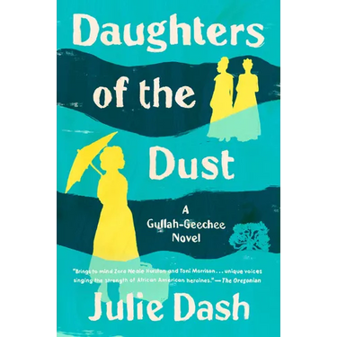 Daughters of the Dust
