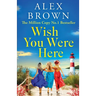 Wish You Were Here