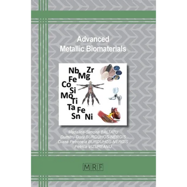 Advanced Metallic Biomaterials