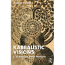 Kabbalistic Visions: C. G. Jung and Jewish Mysticism