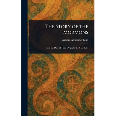 The Story of the Mormons