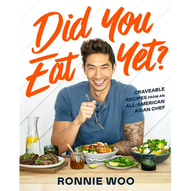 Did You Eat Yet?: Craveable Recipes from an All-American Asian Chef