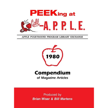 Peeking at Call-A.P.P.L.E. 1980: Compendium of Magazine Articles