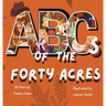 ABC's of The Forty Acres: For the Future Longhorn