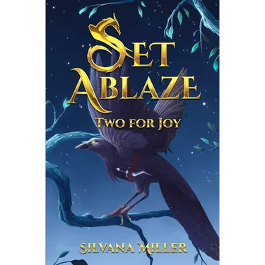 Set Ablaze: Two for Joy