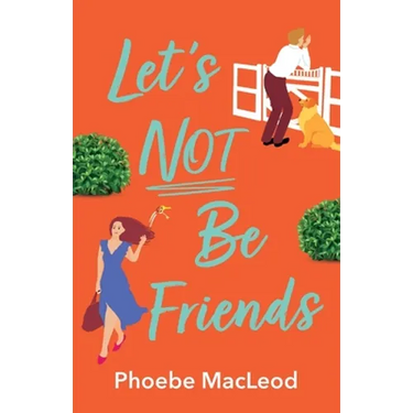 Let's Not Be Friends