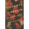 Goodbye to Berlin