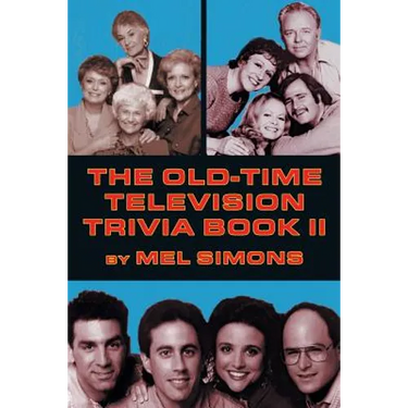 The Old-Time Television Trivia Book II