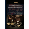 Saint Louis Medical and Surgical Journal; Volume 66