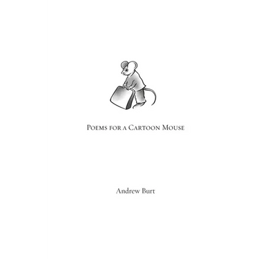 Poems for a Cartoon Mouse