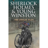 Sherlock Holmes & Young Winston: The Jubilee Plot
