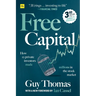 Free Capital: How 12 private investors made millions in the stock market