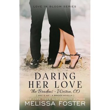 Daring Her Love: A Braden Novella