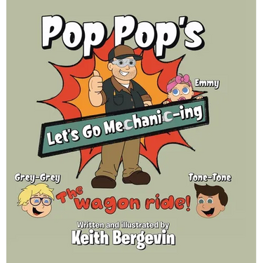 Pop Pop's Let's Go Mechanic-ing: The Wagon Ride