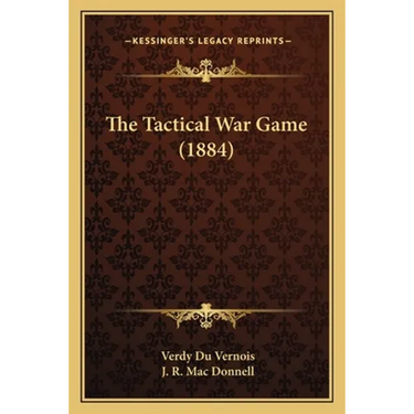 The Tactical War Game (1884)
