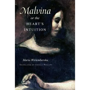 Malvina, or the Heart's Intuition