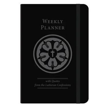 The Lutheran Confessions Weekly Planner - Undated