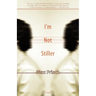 I'm Not Stiller