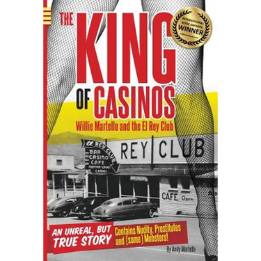 The King of Casinos: Willie Martello and The El Rey Club