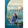 Inventions of the Heart