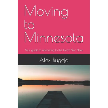 Moving to Minnesota: Your guide to relocating to the North Star State