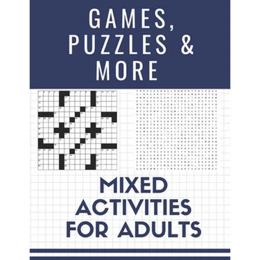Games, Puzzles and More: Mixed Activities for Adults
