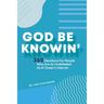 God Be Knowin': 365 Devotions For People Who Are As Undefeated As Al Green's Internet