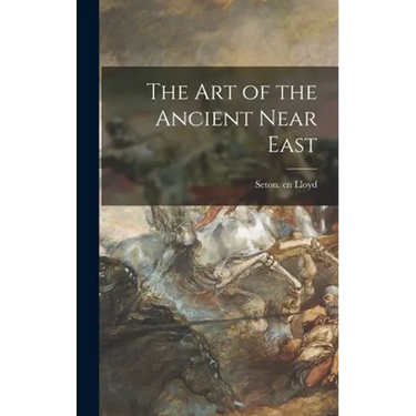 The Art of the Ancient Near East